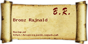 Brosz Rajnald névjegykártya